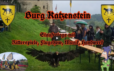 Impressionen von den Staufertagen zu Burg Katzenstein in beweglichen Bildern